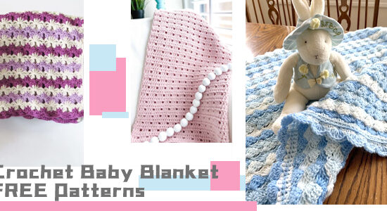 Crochet Baby Blanket FREE Patterns
