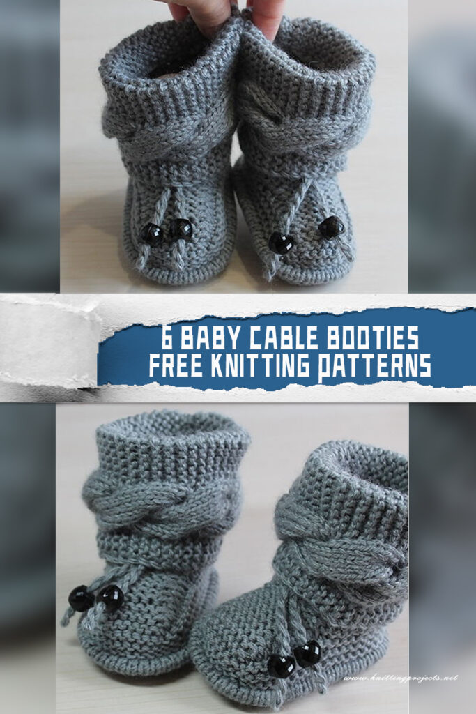 6 Baby Cable Booties Knitting Patterns -FREE
