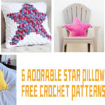 6 Adorable Star Pillow Free Crochet Patterns
