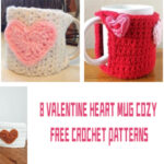 8 Valentine Heart Mug Cozy FREE Crochet Patterns
