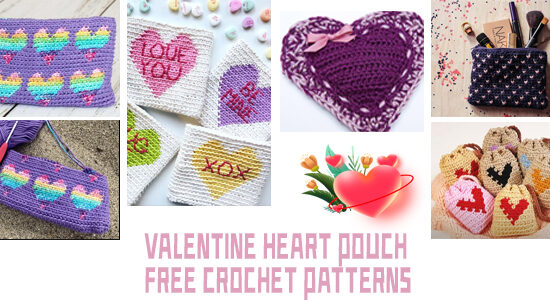 Valentine Heart Pouch FREE Crochet Patterns