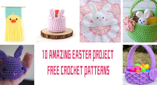 10 Amazing Easter FREE Crochet Patterns