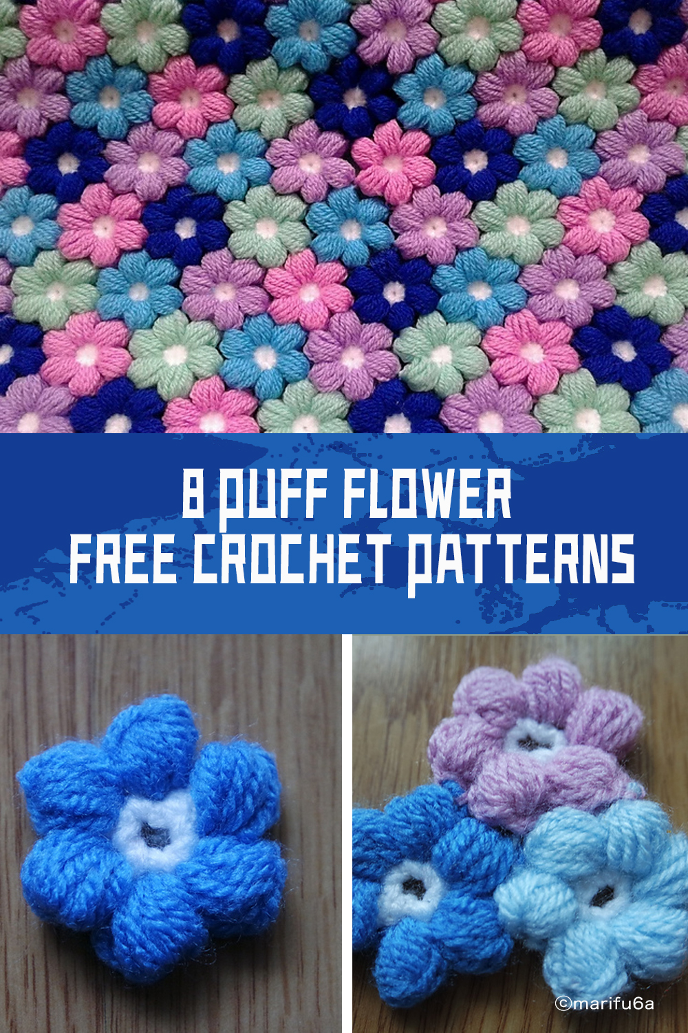8 Crochet Puff Flower FREE Patterns