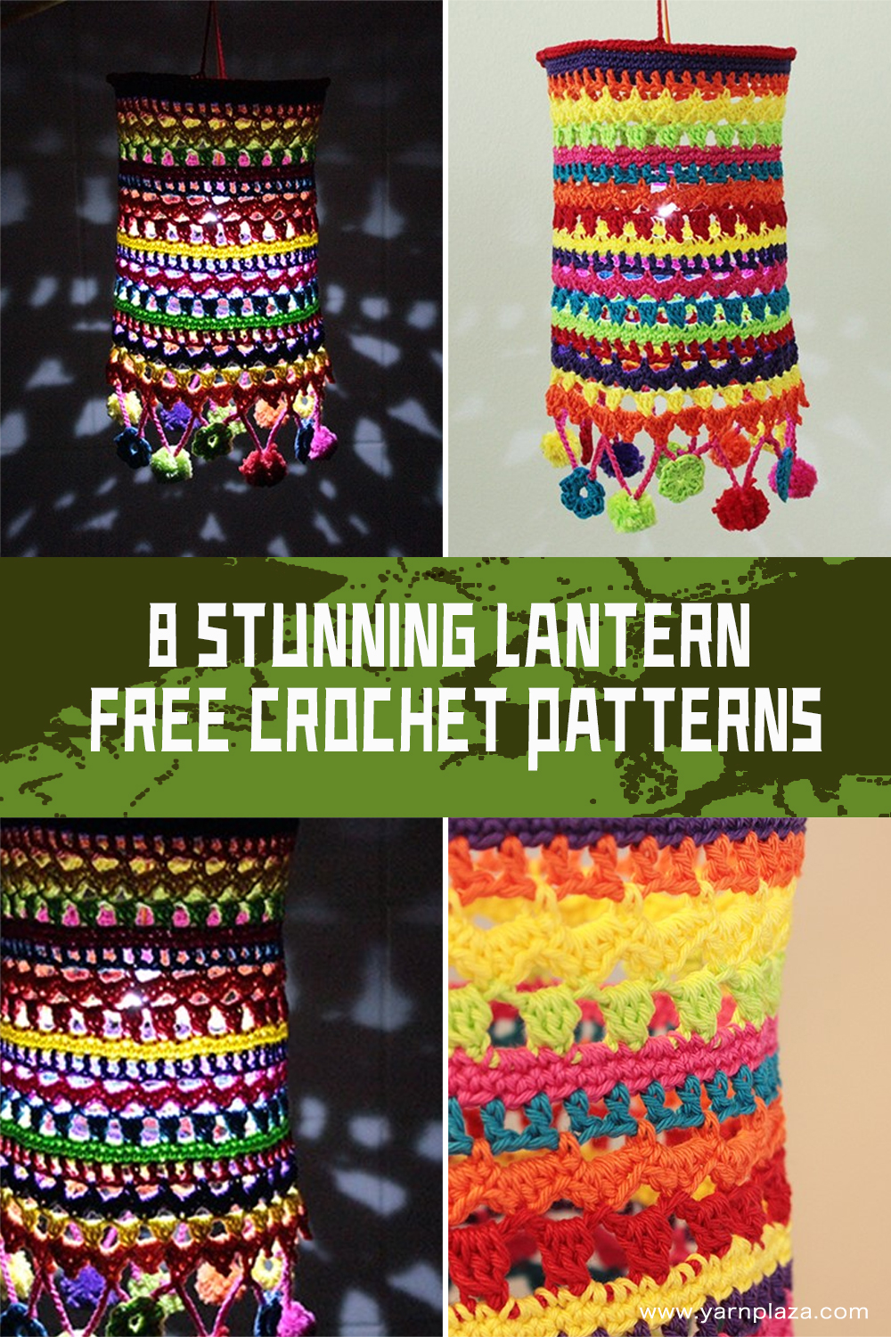 8 Stunning Lantern FREE Crochet Patterns