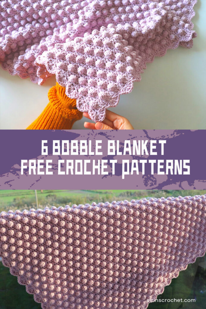 6 FREE Crochet Bobble Blanket Patterns