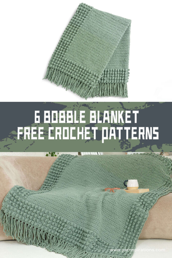 6 FREE Crochet Bobble Blanket Patterns