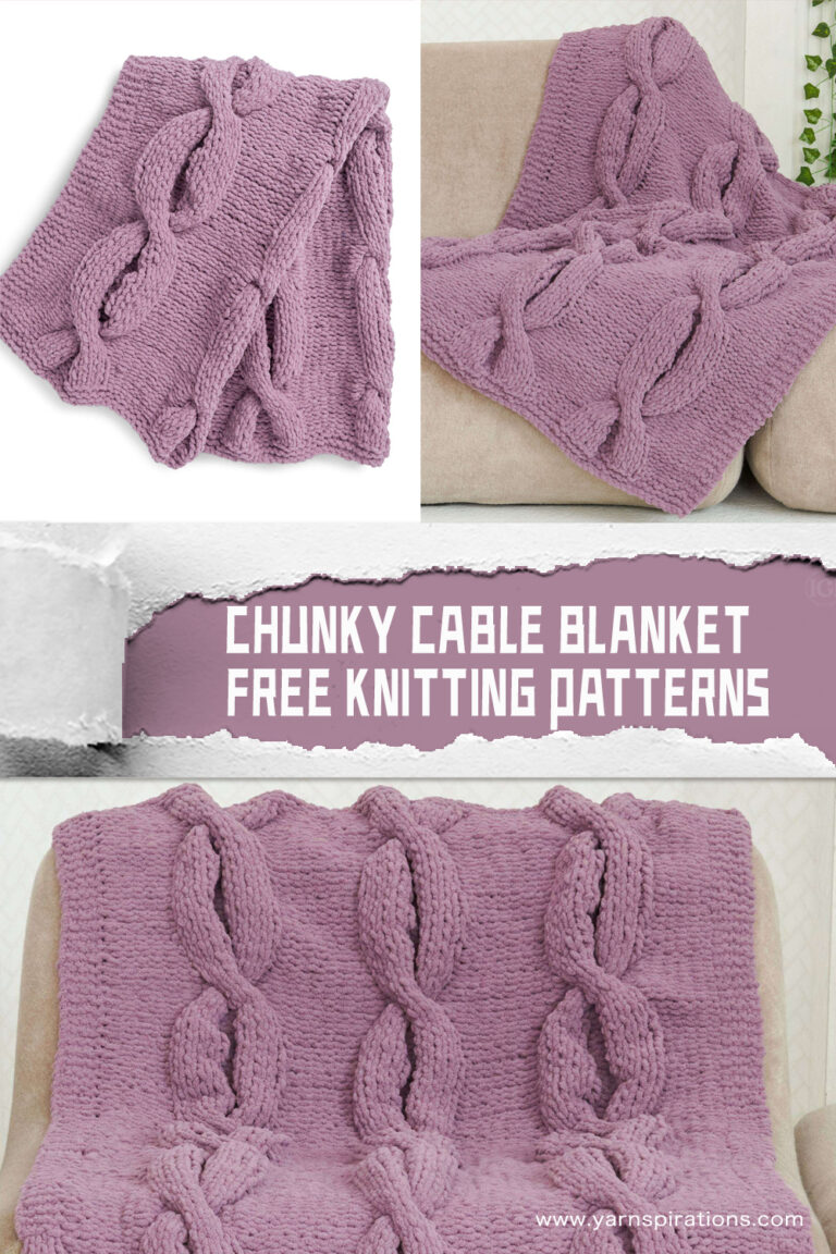 6 FREE Knitted Chunky Cable Blanket Patterns
