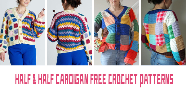 Half & Half Crochet Cardigan FREE Patterns