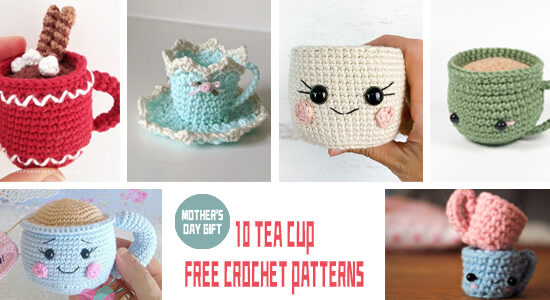 10 Tea Cup Free Crochet Patterns