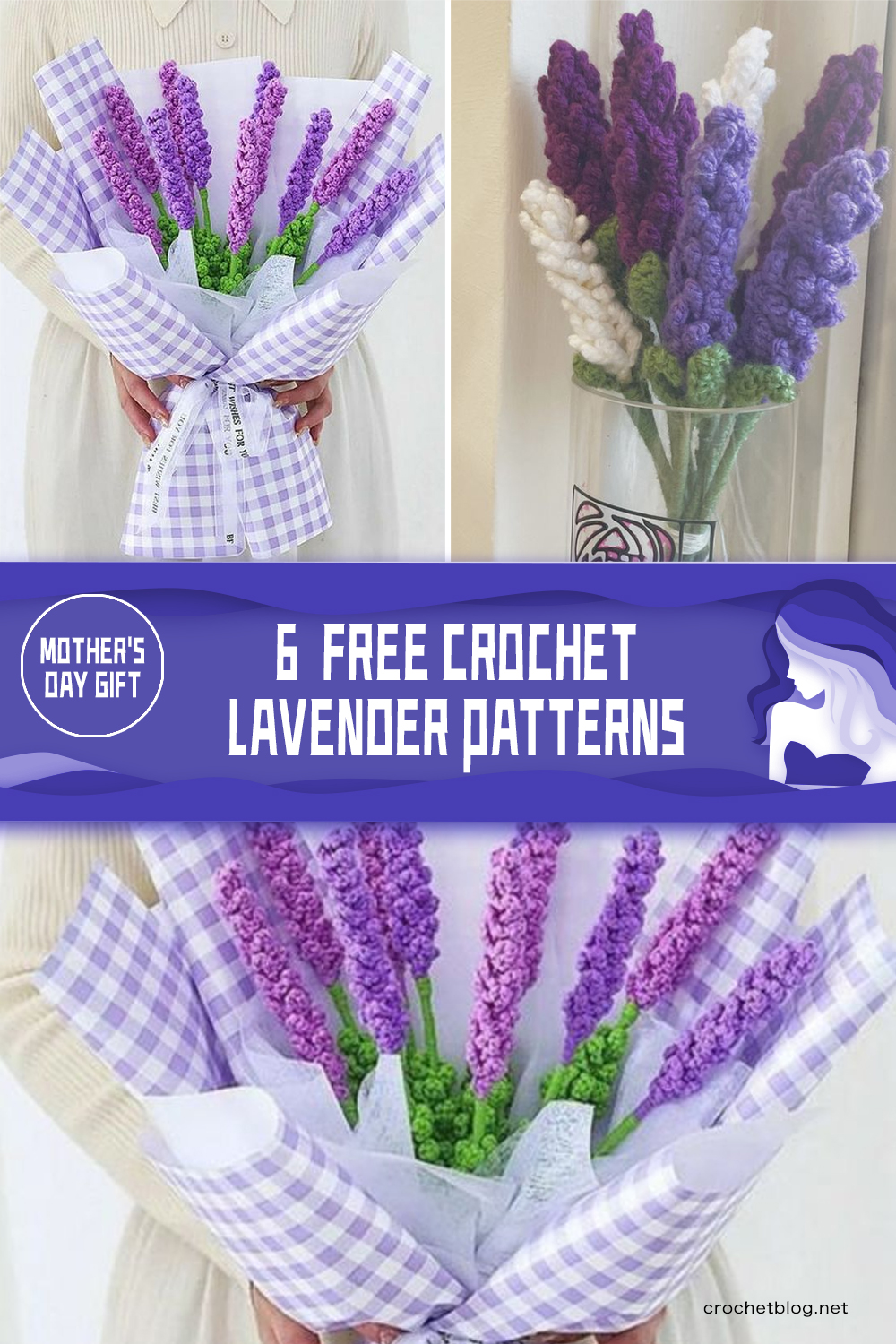 Mother's Day Gift - 6 FREE Crochet Lavender Patterns