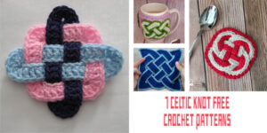 FREE Celtic Knot Crochet- 7 Patterns