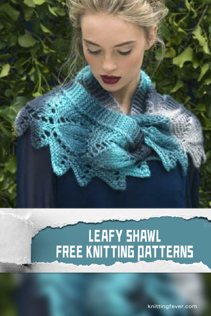 FREE Leafy Shawl Knitting Patterns