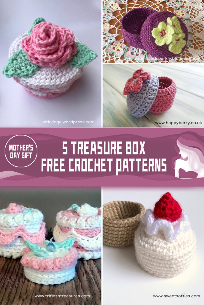 FREE Treasure Box Crochet 5 Patterns