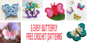 6 Easy Butterfly FREE Crochet Patterns