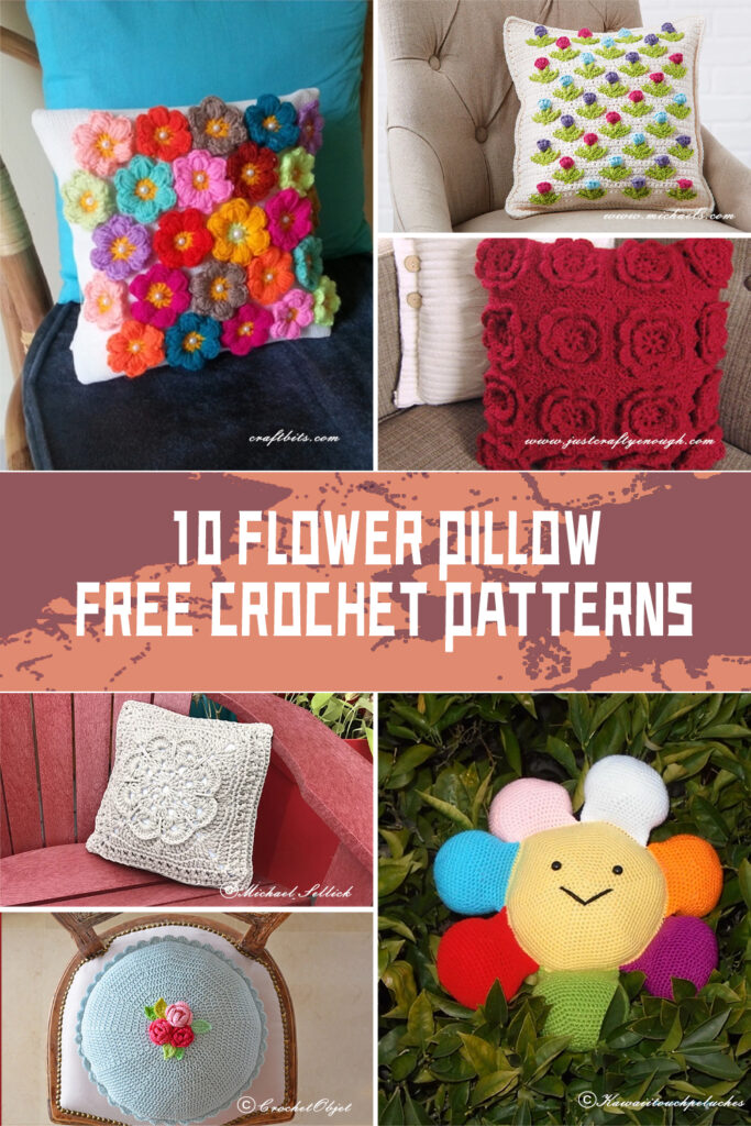 10 Flower Pillow FREE Crochet Patterns