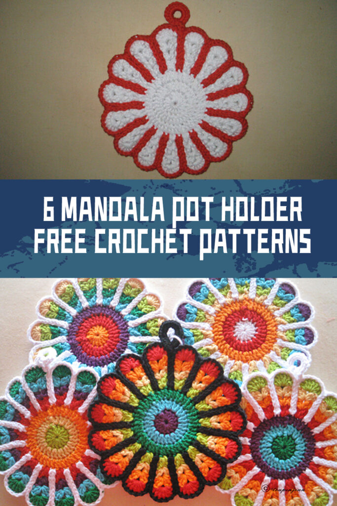 6 Mandala Pot Holder FREE Crochet Patterns 