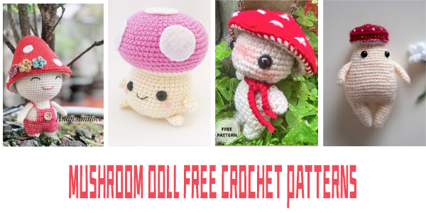 Mushroom Doll FREE Crochet Patterns