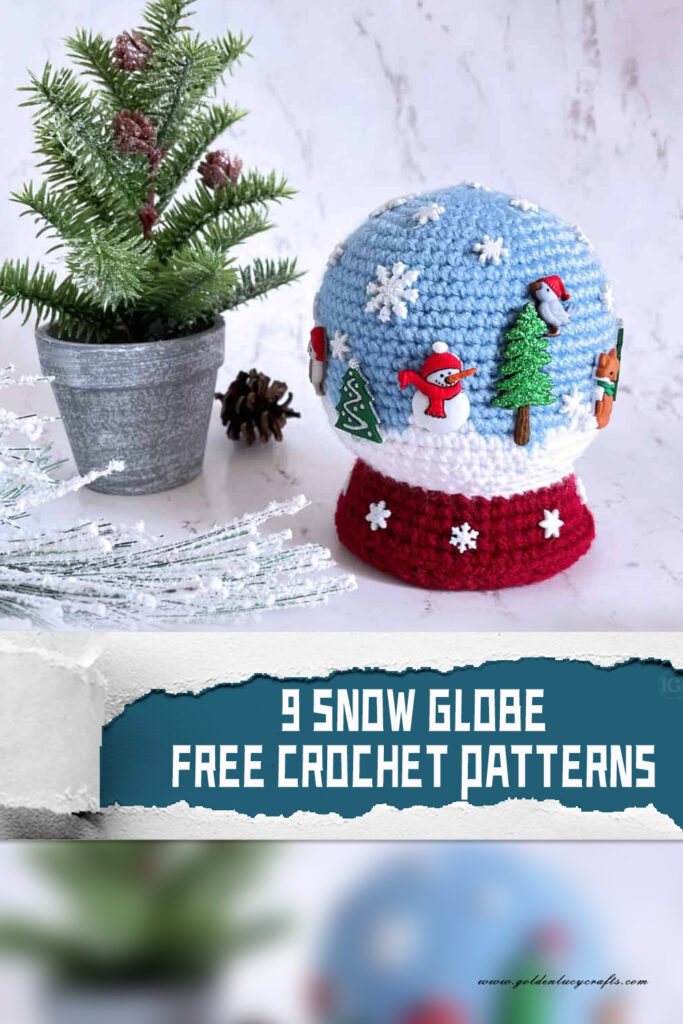 9 FREE Snow Globe Crochet Patterns