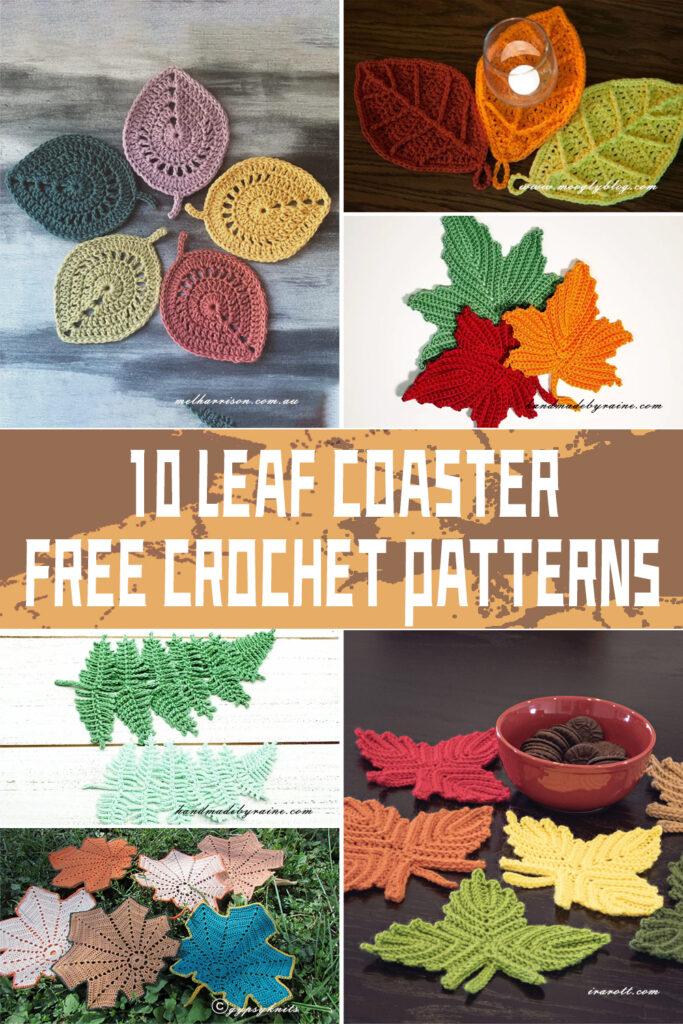 10 Leaf Coaster FREE Crochet Patterns