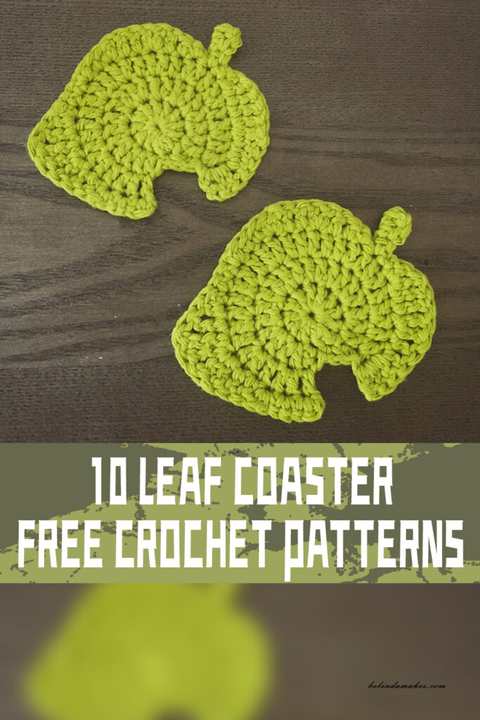 10 Leaf Coaster FREE Crochet Patterns