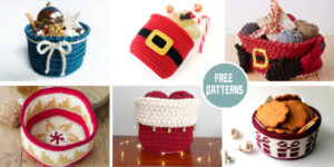 12 Holiday Basket Crochet Patterns - FREE