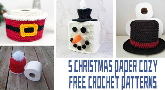 5 Christmas Paper Cozy Crochet Patterns - FREE