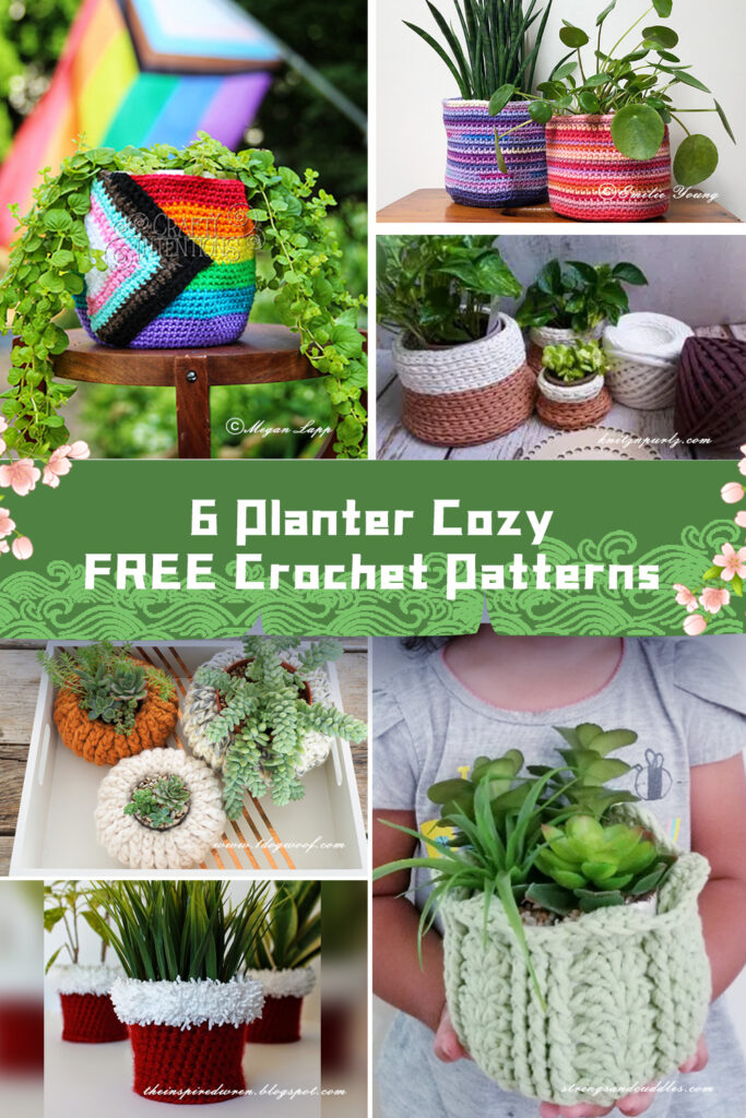 6 Planter Cozy Crochet Patterns - FREE