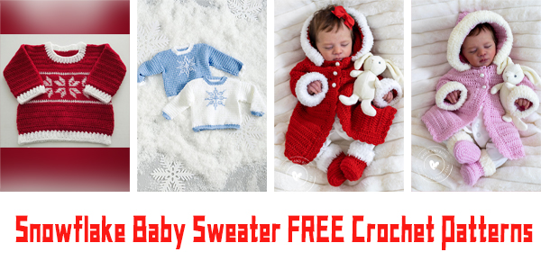 Snowflake Baby Sweater Crochet Patterns – FREE