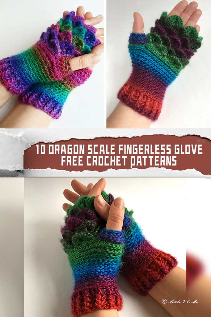 10 Dragon Scale Fingerless Glove Crochet Patterns -  FREE