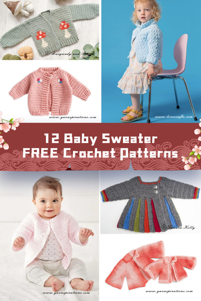 12 Baby Sweater Crochet Patterns - FREE