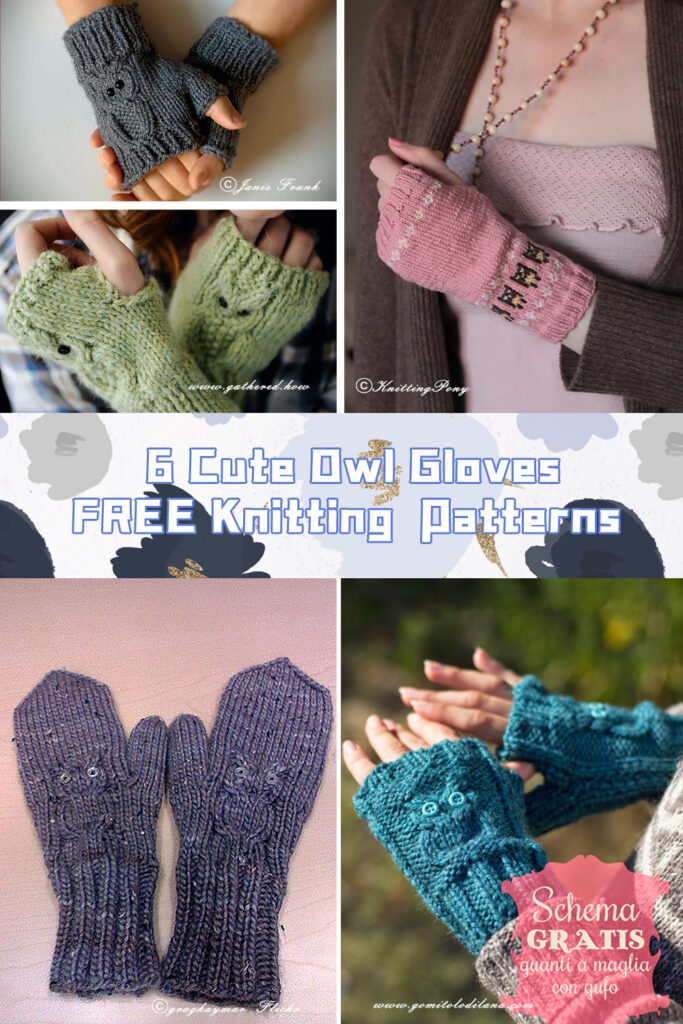 6 Cute Owl Gloves Knitting Patterns - FREE