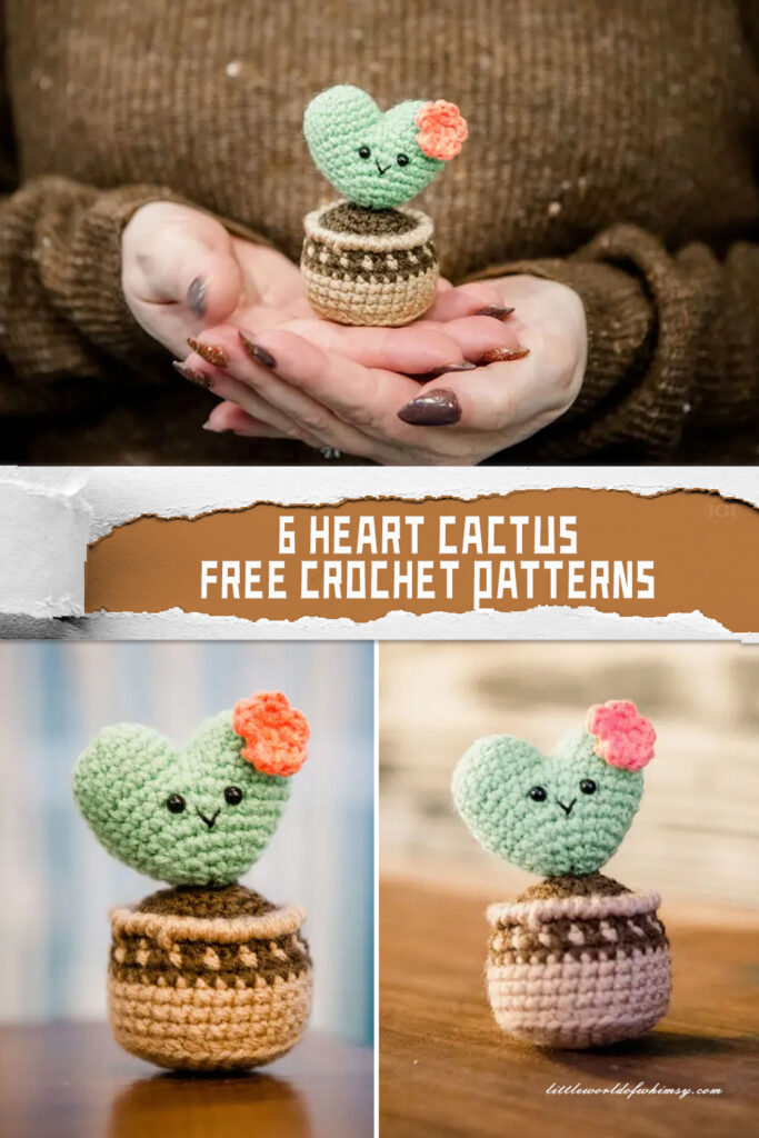 6 Heart Cactus Crochet Patterns - FREE