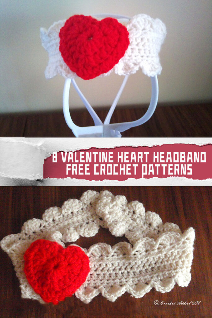 8 Valentine Heart Headband Crochet Patterns – FREE