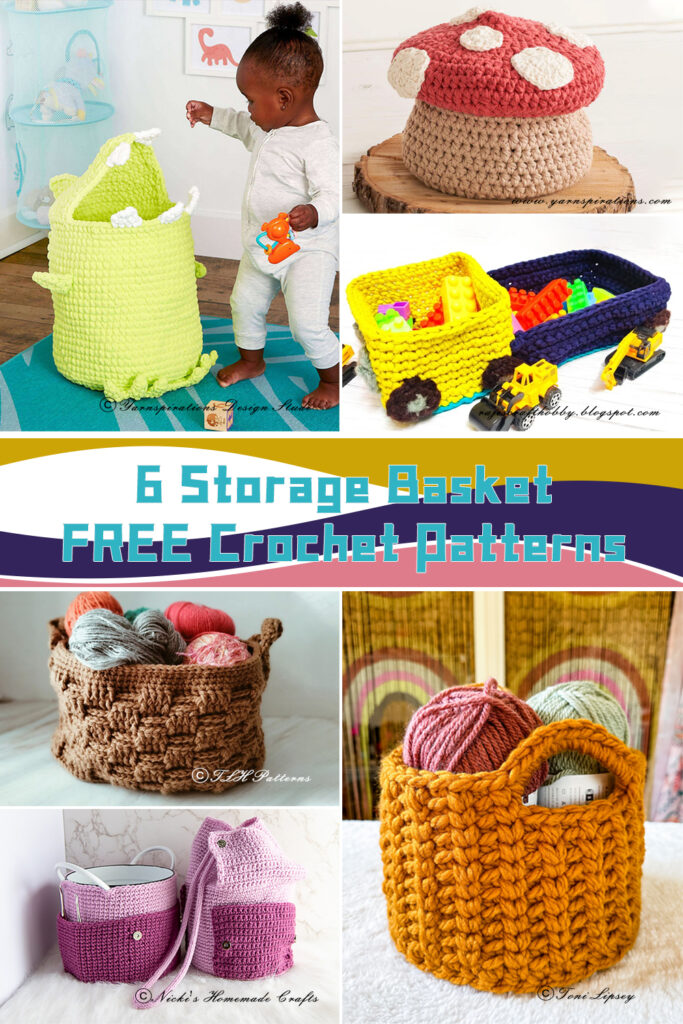  6 Storage Basket Crochet Patterns - FREE 