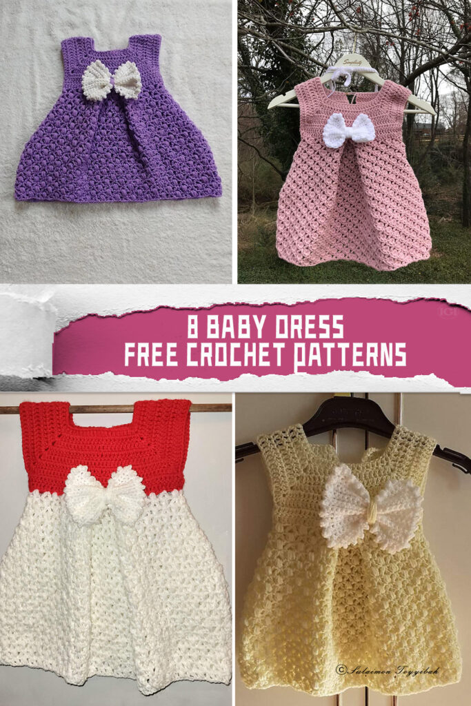 8 Baby Dress Crochet Patterns -  FREE