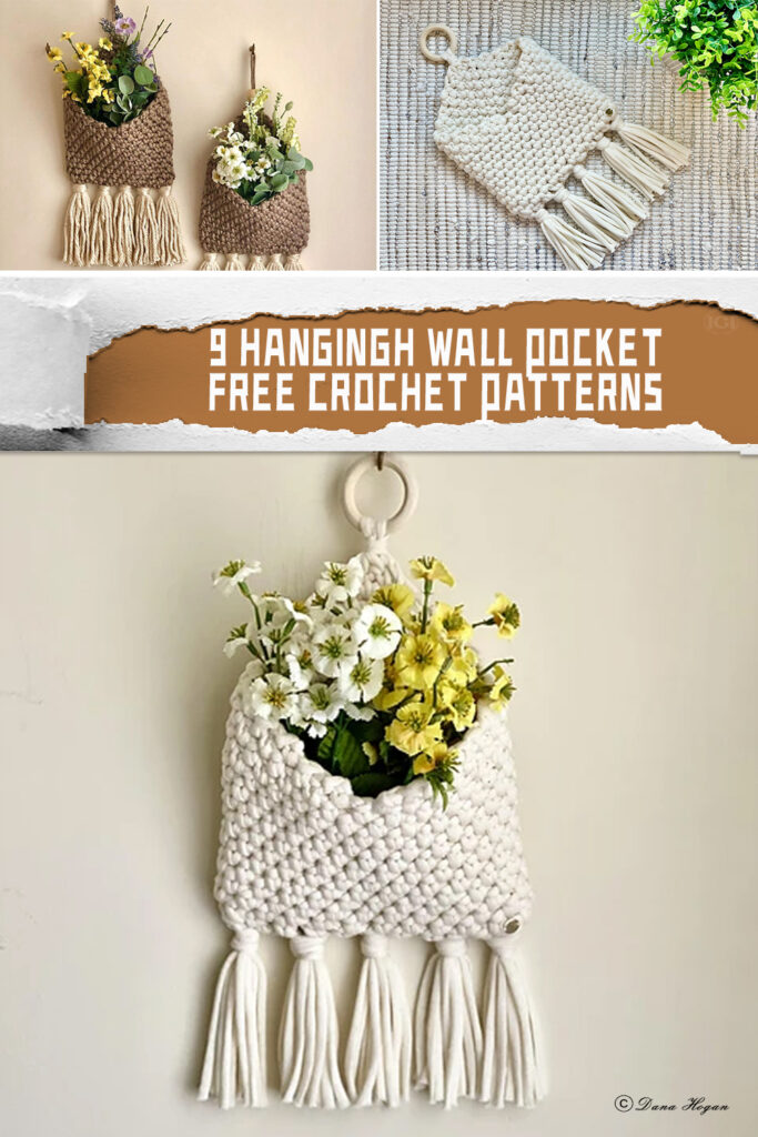 9 Hangingh Wall Pocket Crochet Patterns -  FREE
