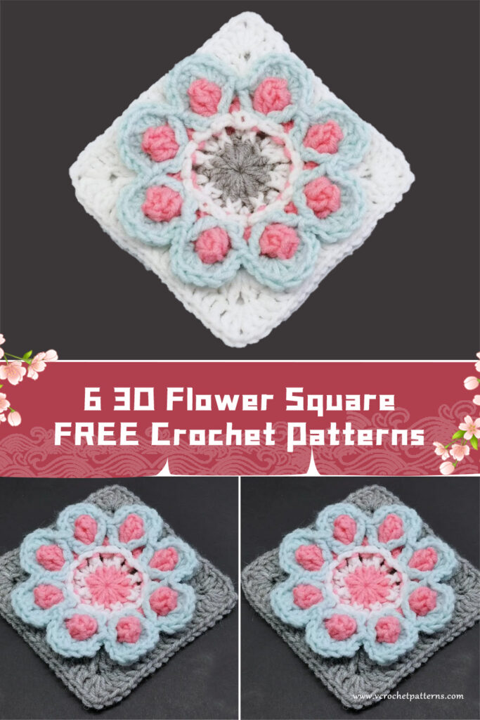 6 3D Flower Square Crochet Patterns -  FREE