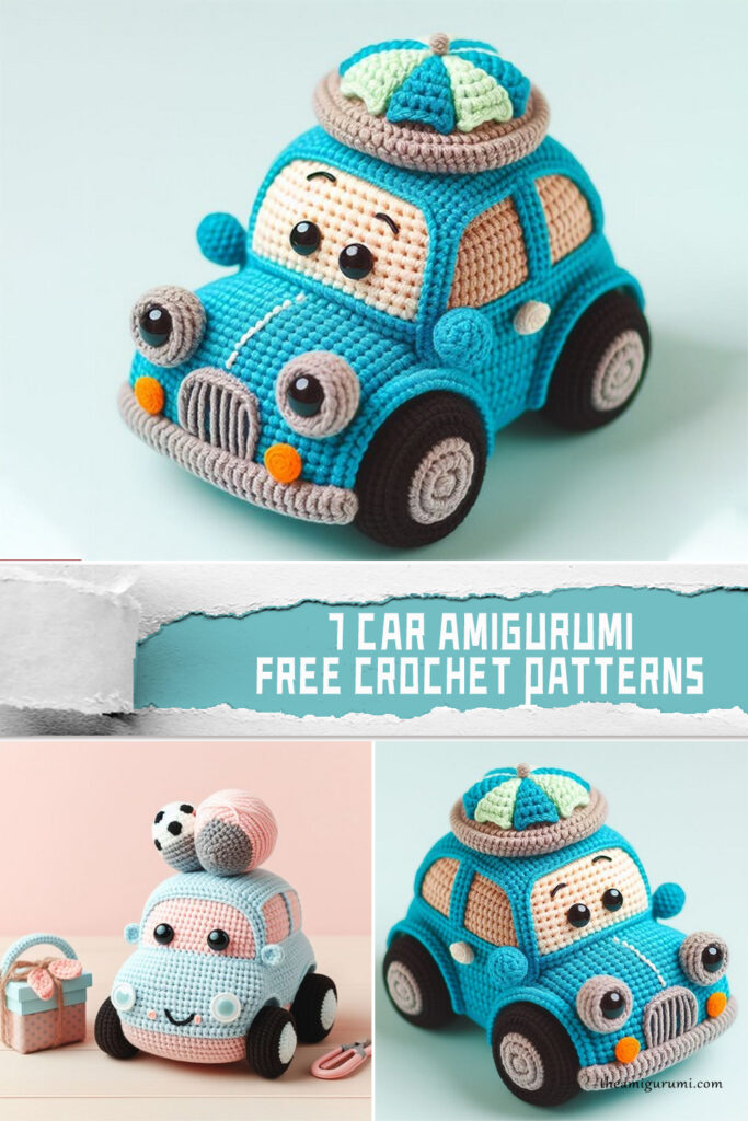 7 Car Amigurumi Crochet Patterns - FREE