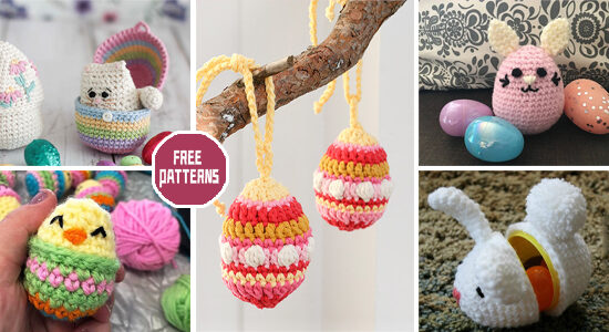 8 Cutest Easter Egg Crochet Patterns - FREE