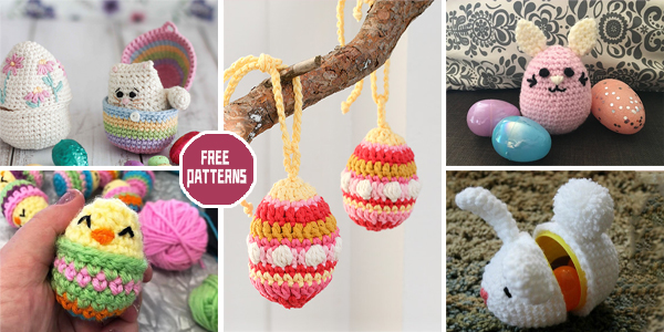 8 Cutest Easter Egg Crochet Patterns – FREE