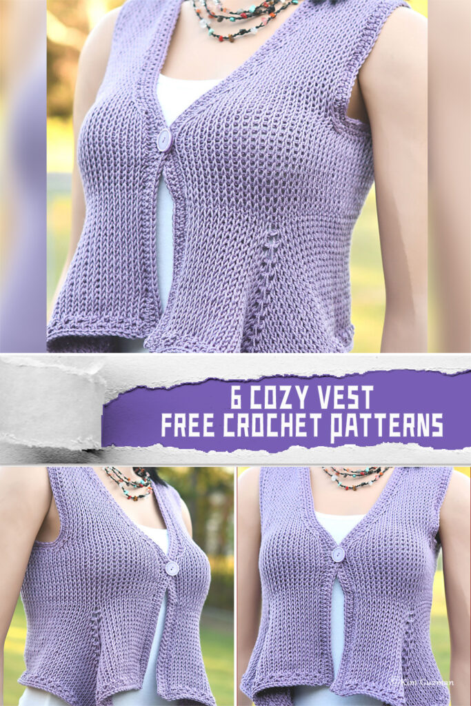 6 Cozy Vest Crochet Patterns -  FREE