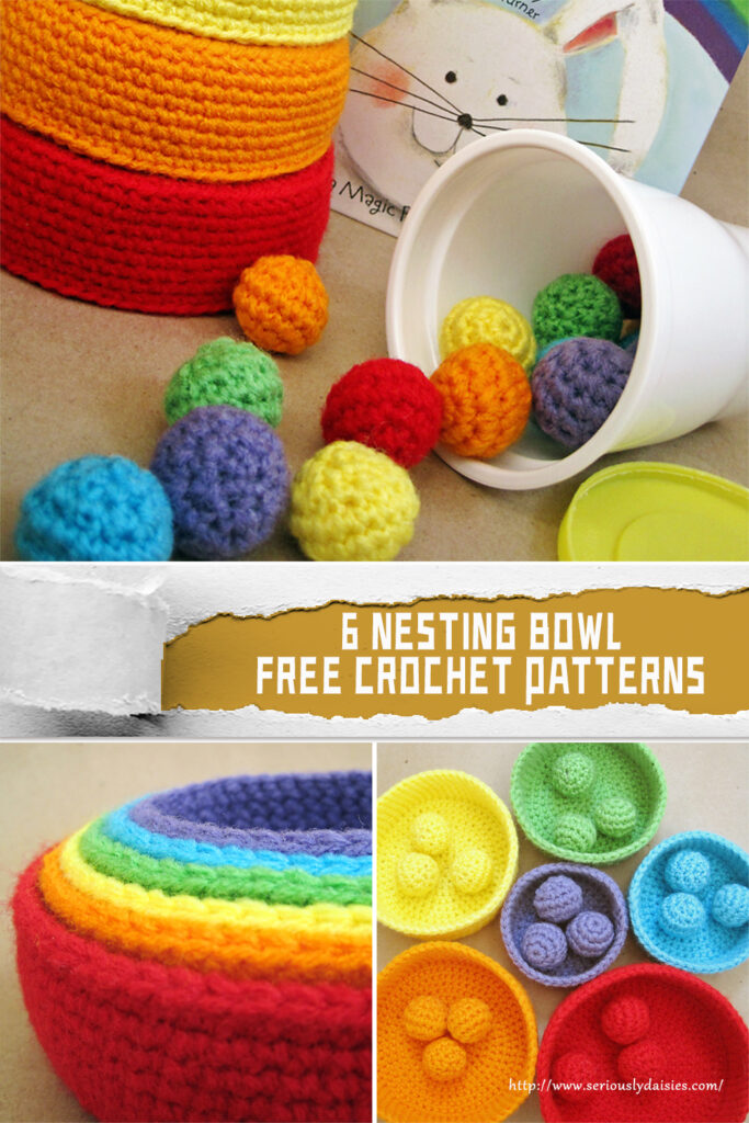 6 Nesting Bowl Crochet Patterns - FREE