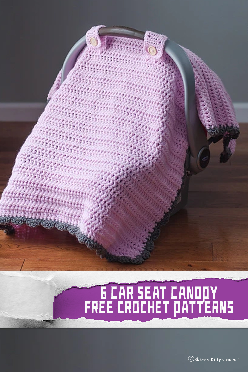6 Car Seat Canopy Crochet Patterns FREE